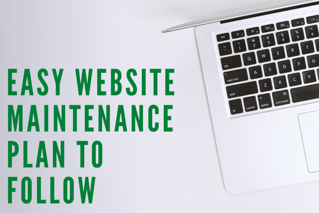 Easy Website Maintenance Plan to Follow