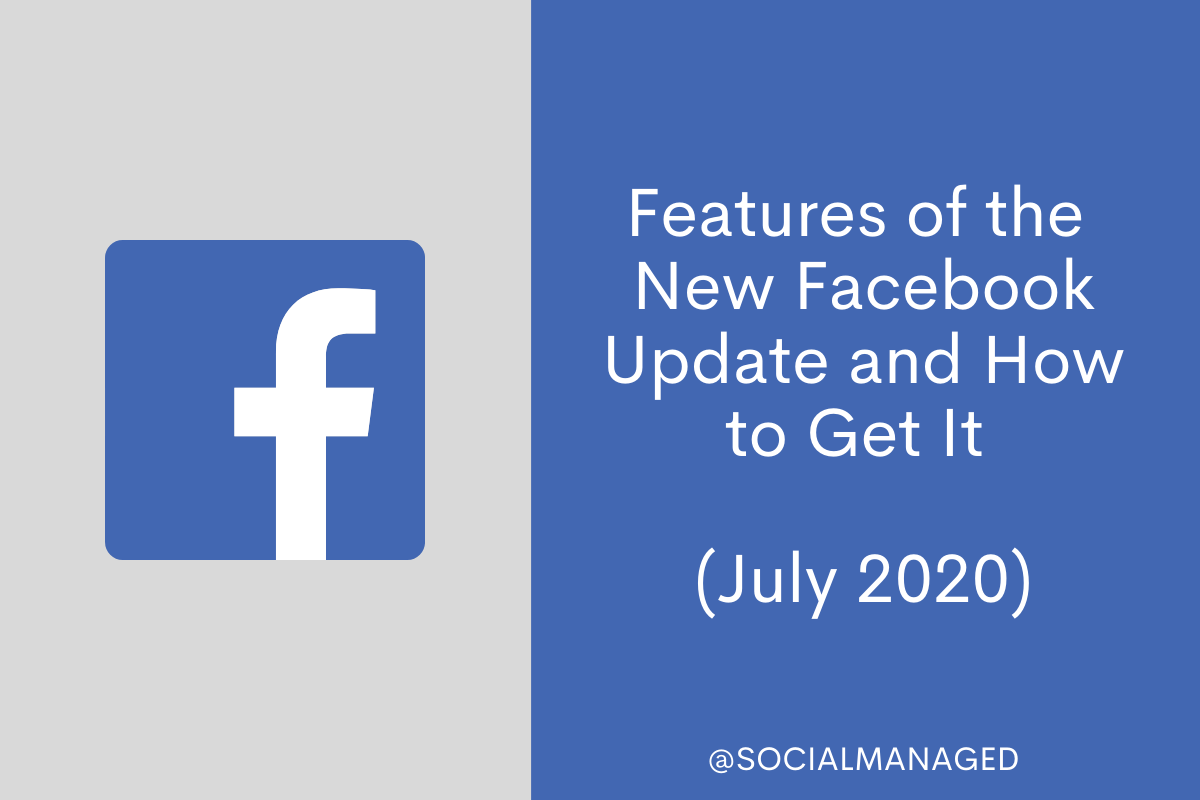Features of the New Facebook Update and How to Get It – July 2020 Digital marketing agency in Kansas City | Digital marketing company in Kansas City | Facebook Ad management in Kansas City | Google Ad company in Kansas City